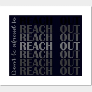 Don't Be Afraid to Reach Out | Mental Health Posters and Art